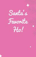 Santa's Favorite Ho