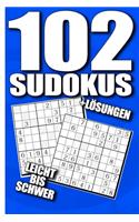 102 Sudokus Leicht Bis Schwer + Lösungen