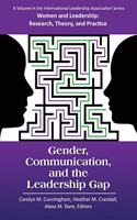 Gender, Communication, and the Leadership Gap