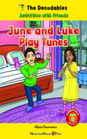 June and Luke Play Tunes
