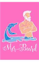 Mer Beard: Monthly Planner Journal