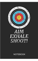 Aim Exhale Shoot Notebook: 6x9 110 Pages Checkered Hunter Journal For Wild Life Surviver