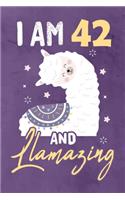 I am 42 And Llamazing