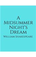 A Midsummer Night's Dream