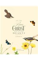 Let the Peace of Christ rule in your Hearts - Colossians 3