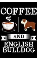 Cofee And English bulldog