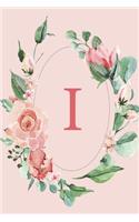 I: Pink Roses and Peonies Monogram Sketchbook - 110 Sketchbook Pages (6 x 9) - Floral Watercolor Monogram Sketch Notebook - Personalized Initial Letter