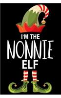 I'm The Nonnie Elf: Nonnie Christmas Notebook, Shopping List, Holiday Season Planner, Party Organizer, Address Book, Greeting Card Tracker