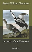 In Search of the Unknown