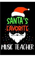 Santa's Favorite Music Teacher: Christmas Notebook, Shopping List, Holiday Season Planner, Party Organizer, Address Book, Greeting Card Tracker For Teachers
