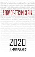 Service-Technikerin - 2020 Terminplaner: Kalender und Organisator für Service-Technikerin. Terminkalender, Taschenkalender, Wochenplaner, Jahresplaner, Kalender 2019 - 2020 zum Planen und O