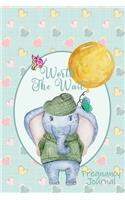 Worth the Wait: Pregnancy Journal. Baby Boy Elephant, Li'l Charmer, Golden Balloon