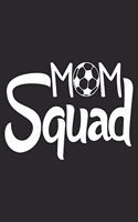 Mom Squad