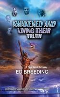 Awakened And Living Their Truth: -A Two-Spirit Odyssey-