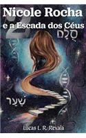 Nicole Rocha: E a Escada DOS C
