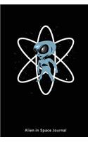 Alien in Space Journal: Space Alien Back to School Notebook Gift for Boys