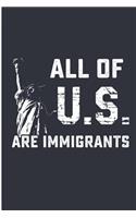 All of Us Are Immigrants