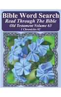 Bible Word Search Read Through The Bible Old Testament Volume 63: 1 Chronicles #2 Extra Large Print