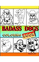 Badass Dogs