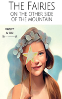Fairies on the Other Side of the Mountain