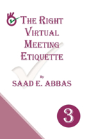 Right Virtual Meetings Etiquette