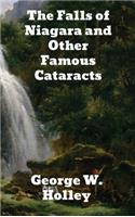 The Falls of Niagara and Other Famous Cataracts
