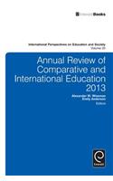 Annual Review of Comparative and International Education 2013