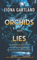 Orchids And Lies