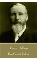 Grant Allen - The Great Taboo: (English)
