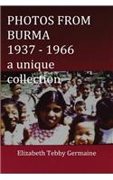 Photos from Burma 1937 - 1966