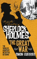 Further Adventures of Sherlock Holmes - The Great War