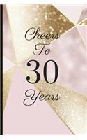 Cheers to 30 Years
