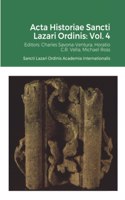 Acta Historiae Sancti Lazari Ordinis - Volume 4