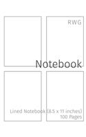 Notebook: Lined Notebook (8.5 x 11 inches) 100 Pages