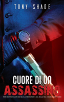 cuore di un assassino