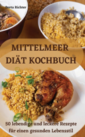 Mittelmeer Diät Kochbuch