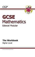 GCSE Maths Edexcel B (Modular) Workbook - Higher