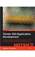 Tkinter GUI Application Development Hotshot