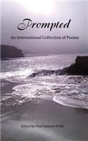 Prompted, An International Collection of Poems