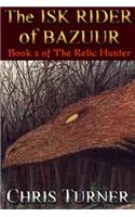 The Isk Rider of Bazuur