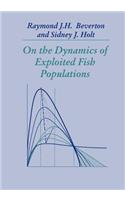 On the Dynamics of Exploited Fish Populations