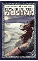 Power of the Zephyr