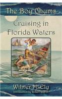 Boy Chums Cruising in Florida Waters