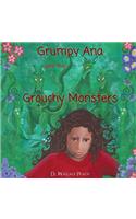 Grumpy Ana and the Grouchy Monsters