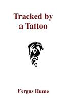 Tracked by a Tattoo