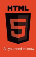 HTML - All you need to know