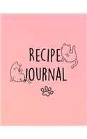 Recipe Journal: Blank Recipe Book to Record Homemade Recipes with Cute Cat Design(1 Beautiful Gifts for Cat Lovers, Moms, Chefs, Cooks)