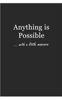 Anything Is Possible: With a little mascara 6x9 - DOT JOURNAL - Journal with dot grid paper - dotted pages with light grey dots