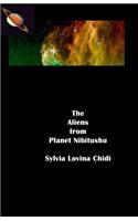 The Aliens from Planet Nibitushu