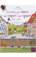 Btes Qui Rdent, Qui Rongent, Qui Rampent La Ville(les)